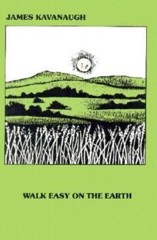 Paperback Walk Easy on the Earth Book
