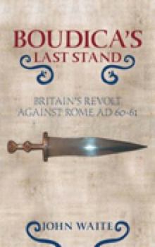 Boudica's Last Stand