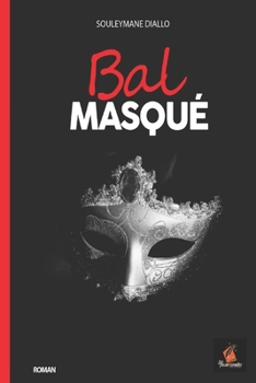 Paperback Bal masqué [French] Book