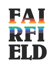 Paperback Fairfield Black Rainbow Cool Retro Minimalist Style Design 120 Page Notebook Lined Journal Book