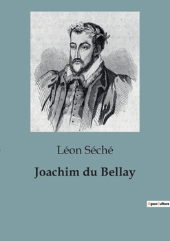 Paperback Joachim du Bellay [French] Book
