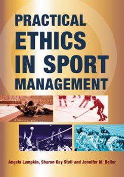 Paperback Practical Ethics in Sport Management Book