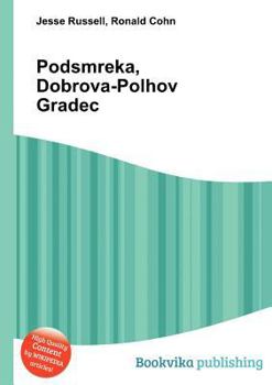 Paperback Podsmreka, Dobrova-Polhov Gradec Book