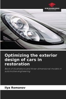 Paperback Optimizing the exterior design of cars in restoration Book