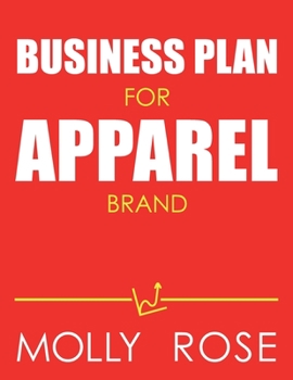 Paperback Business Plan For Apparel Brand Book