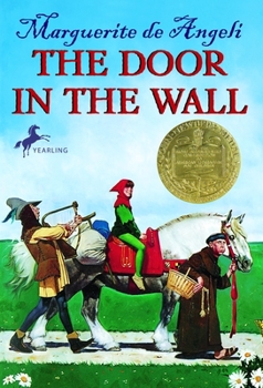 Paperback The Door in the Wall: (Newbery Medal Winner) Book