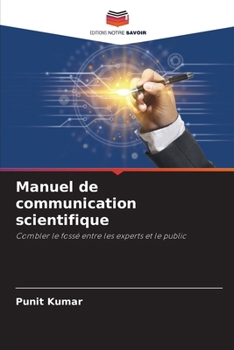 Paperback Manuel de communication scientifique [French] Book