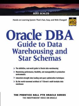 Paperback Oracle DBA Guide to Data Warehousing and Star Schemas Book
