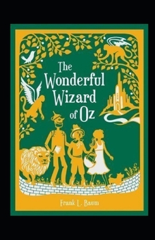 Paperback The Wonderful Wizard of Oz Annotated Book
