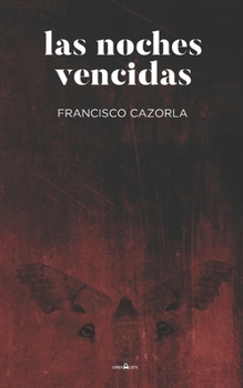 Paperback Las noches vencidas [Spanish] Book