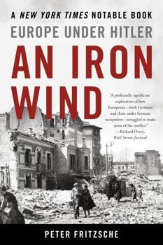 Paperback An Iron Wind: Europe Under Hitler Book