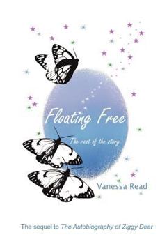 Paperback Floating Free - the rest of the story Book