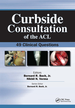 Paperback Curbside Consultation of the ACL: 49 Clinical Questions Book