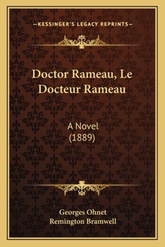 Paperback Doctor Rameau, Le Docteur Rameau: A Novel (1889) Book