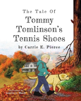 Paperback The Tale of Tommy Tomlinson's Tennis Shoes Book