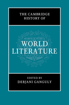 Hardcover The Cambridge History of World Literature Book