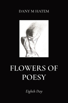 Paperback Flowers of Poesy: Eighth Day Book