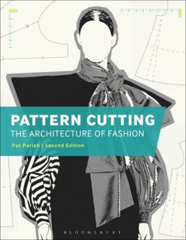 Paperback Pattern Cutting: The Architecture of Fashion Book