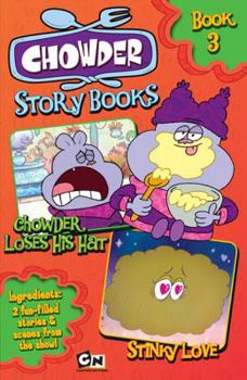 Paperback Chowder Loses His Hat: Stinky Love. [Adapted by Brenda Apsley Book