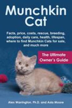 Paperback Munchkin Cat: The Ultimate Owner's Guide Book