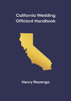 Paperback California Wedding Officiant Handbook Book