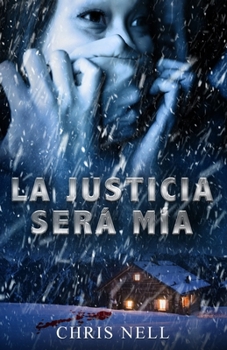 Paperback La Justicia Ser? M?a [Spanish] Book
