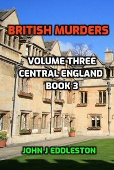 Paperback British Murders - Volume Three: Central England Book Three Book