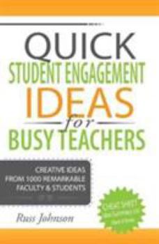Paperback Quick Student Engagement Ideas for Busy Teachers Book