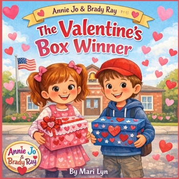 Paperback Annie Jo and Brady Ray: The Valentine's Box Winner Book
