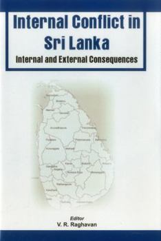 Hardcover Conflicts in Sri Lanka: Internal and External Consequences Book