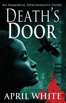 Death's Door - Book #1 of the Immortal Descendants: Baltimore Mysteries
