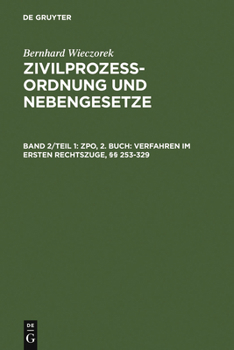 Zpo, 2. Buch: Verfahren Im Ersten Rechtszuge, 253-329