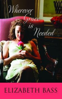 Wherever Grace Is Needed