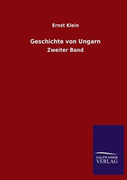 Paperback Geschichte von Ungarn: Zweiter Band [German] Book