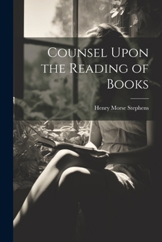 Paperback Counsel Upon the Reading of Books Book