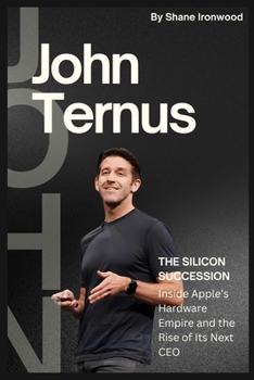 John Ternus: The Silicon Succession
