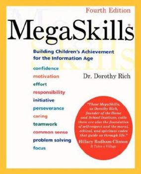 Paperback Megaskills: Building Children's Achievement for the Information Age, Fourth Edition Book