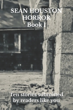 Paperback Sean Houston Horror: Book 1 Book
