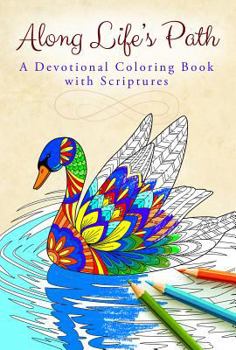 Paperback Along Life's Path: Devotional Coloring Book