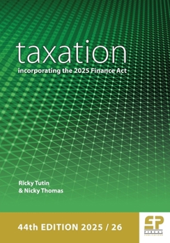 Paperback Taxation: incorporating the 2025 Finance Act (2025/26) Book