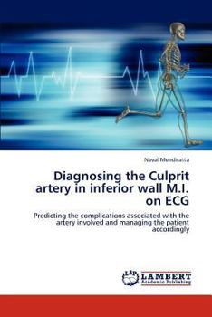Paperback Diagnosing the Culprit artery in inferior wall M.I. on ECG Book