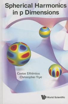 Hardcover Spherical Harmonics in P Dimensions Book