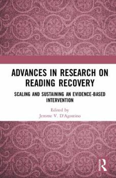 Hardcover Advances in Research on Reading Recovery: Scaling and Sustaining an Evidence-Based Intervention Book