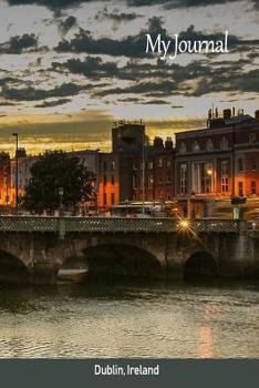 My Journal: Dublin, Ireland