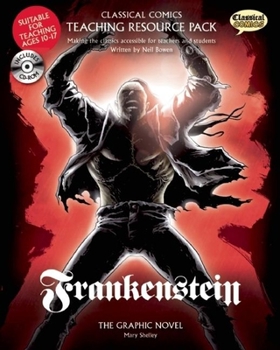 Paperback Classical Comics Study Guide: Frankenstein: Making the Classics Accessible for Teachers and Students Book