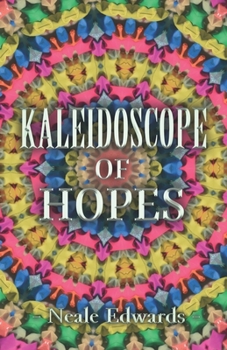 Paperback Kaleidoscope Of Hopes Book