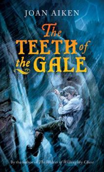 The Teeth of the Gale - Book #3 of the Felix Brooke