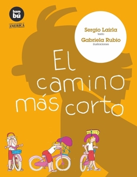 Paperback El Camino Más Corto [Spanish] Book