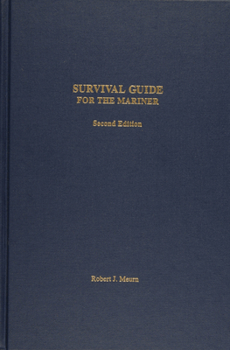 Hardcover Survival Guide for the Mariner Book