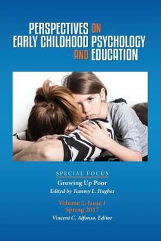 Paperback Perspectives on Early Childhood Psychology and Education Vol 2.1: Growing Up Poor Book